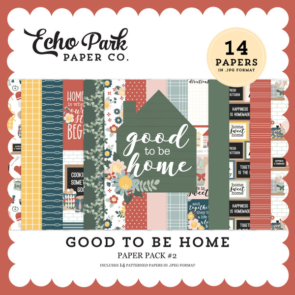Good To Be Home Paper Pack #2
