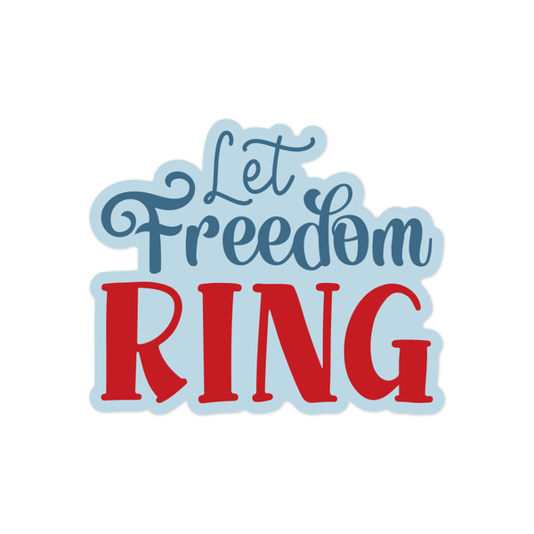 Let Freedom Ring Print & Cut File