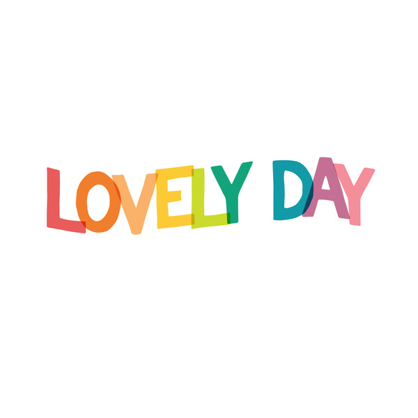 Lovely Day SVG Cut File