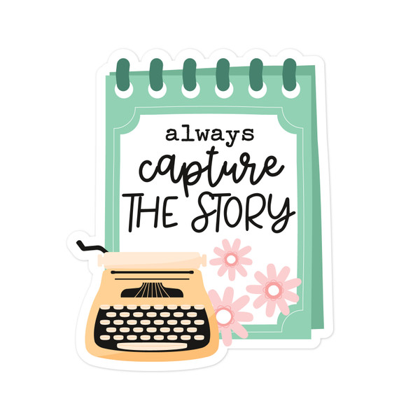 Always Capture the Story Print & Cut File