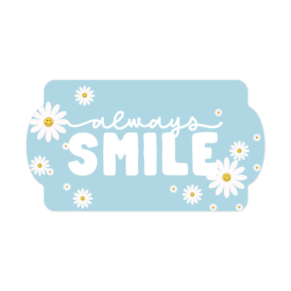 Always Smile Print and Cut File