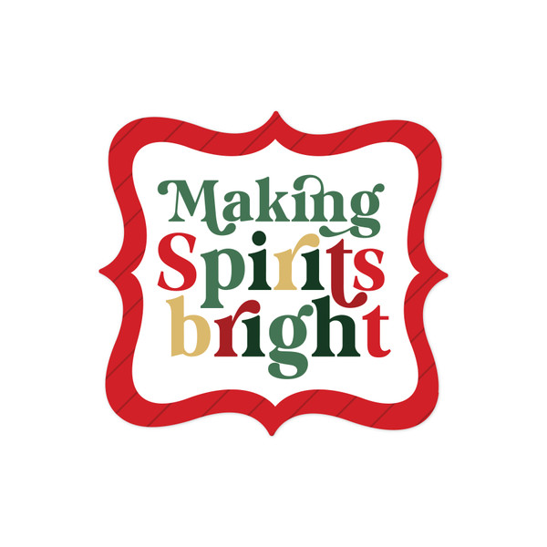 Making Spirits Bright Print and Cut File