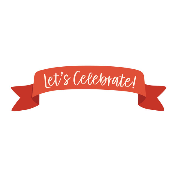 Let's Celebrate! SVG File
