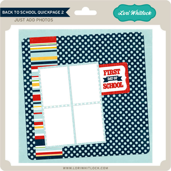 Back to School QuickPage 2