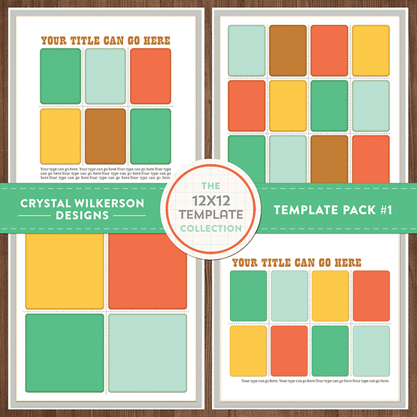 Crystal's 12x12 Template Collection - Template Pack #1