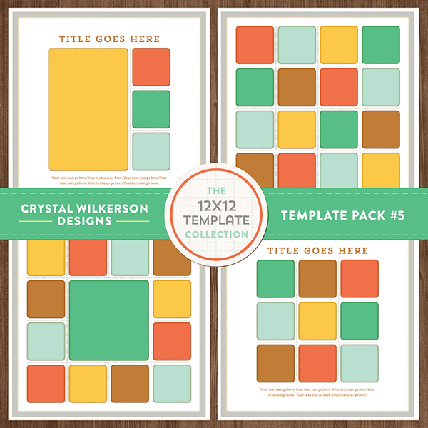 Crystal's 12x12 Template Collection - Template Pack #5
