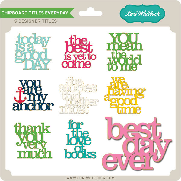 Chipboard Titles Everyday