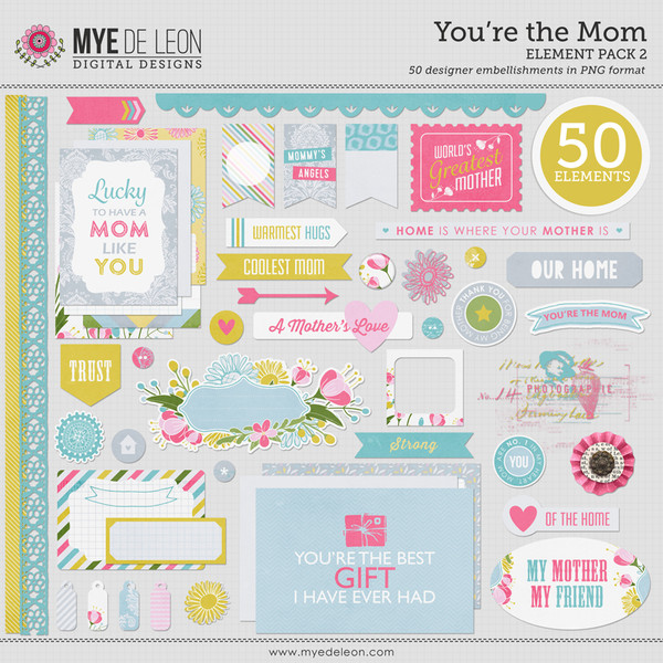 You're the Mom | Element Pack 2