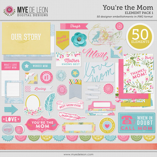 You're the Mom | Element Pack 1