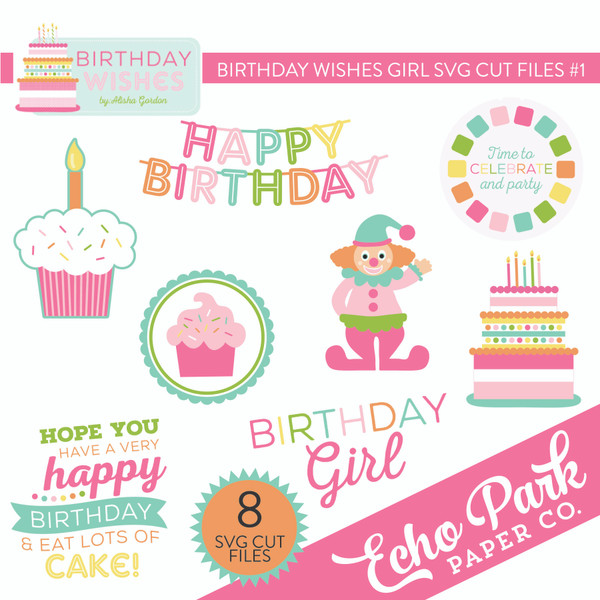 Birthday Wishes Girl SVG Cut File #1