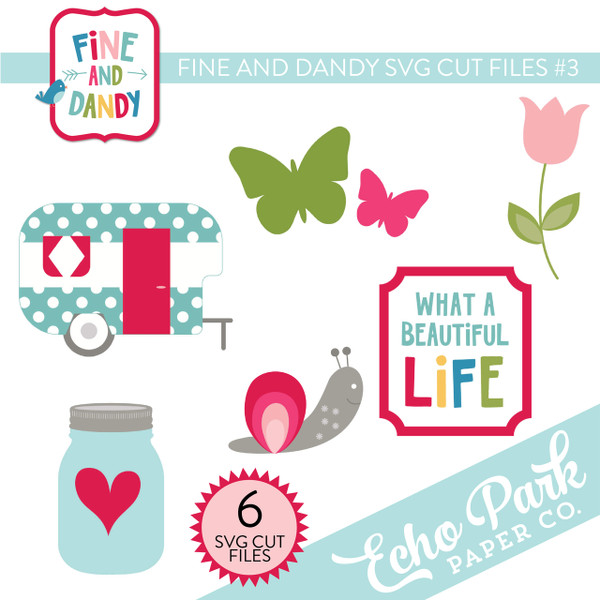 Fine and Dandy SVG Cut Files #3