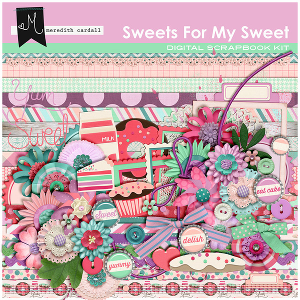 Sweets For My Sweet