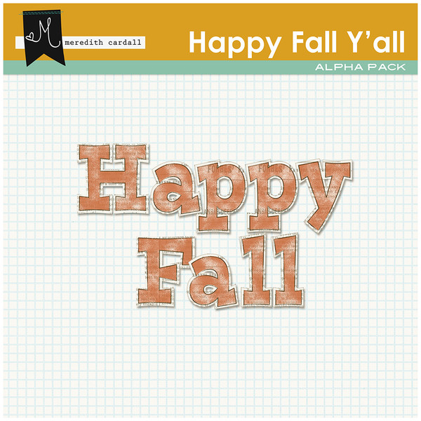 Happy Fall Y'all Alpha Pack