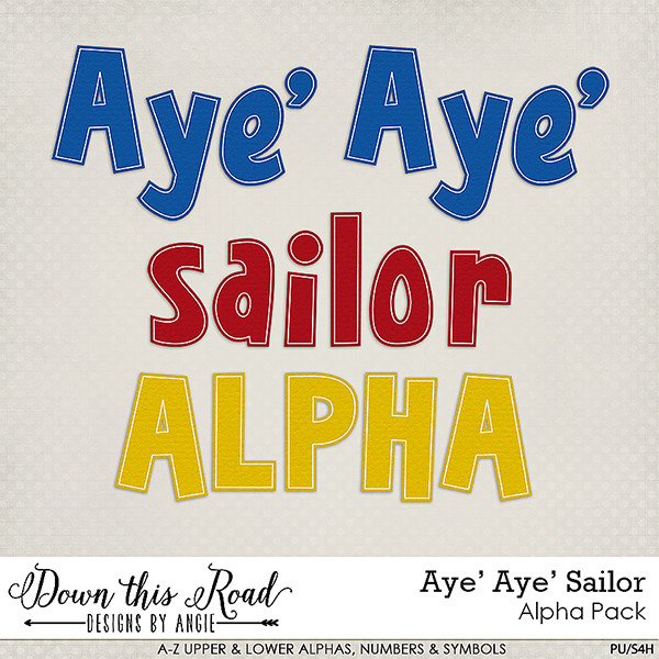Aye' Aye' Sailor | Alpha Pack