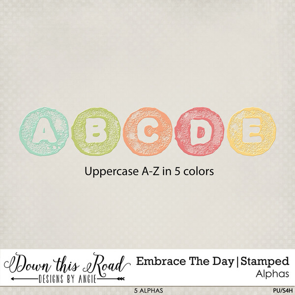 Embrace The Day Stamped Alpha Pack