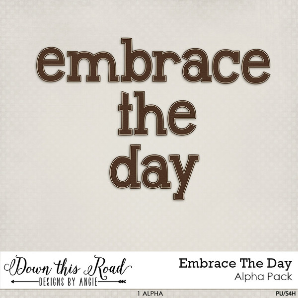 Embrace The Day Alpha Pack