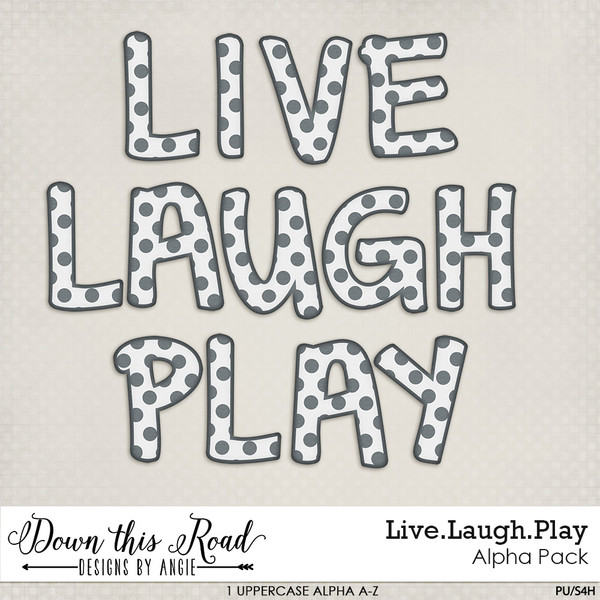 Live.Laugh.Play Alpha Pack