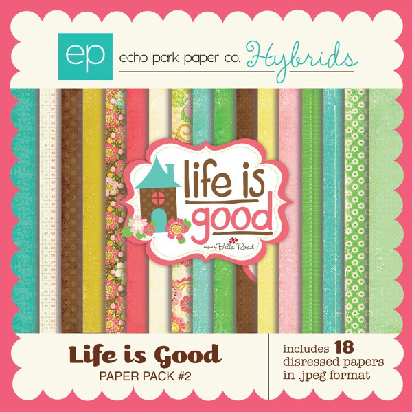 Life is Good Paper Pack 2