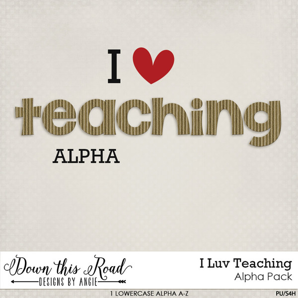 I LUV Teaching Alpha Pack