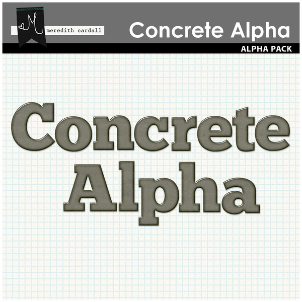 From The Vault: Concrete Alpha