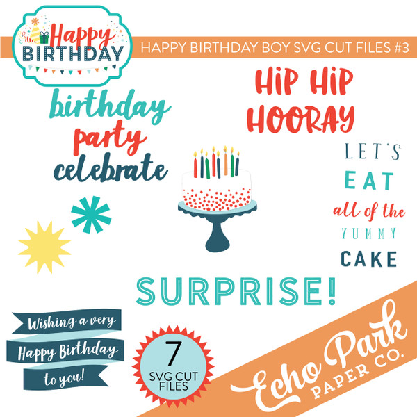 Happy Birthday Boy SVG Cut Files #3