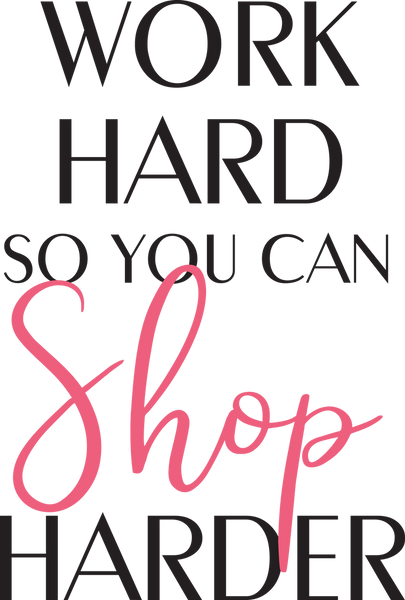 Work Hard SVG Cut File