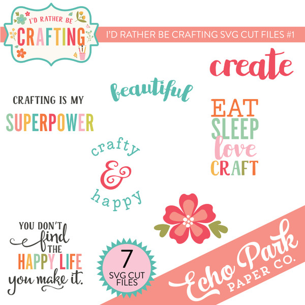 I'd Rather Be Crafting SVG Cut Files #1