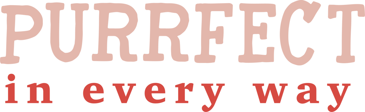 Purrfect In Every Way SVG Cut File