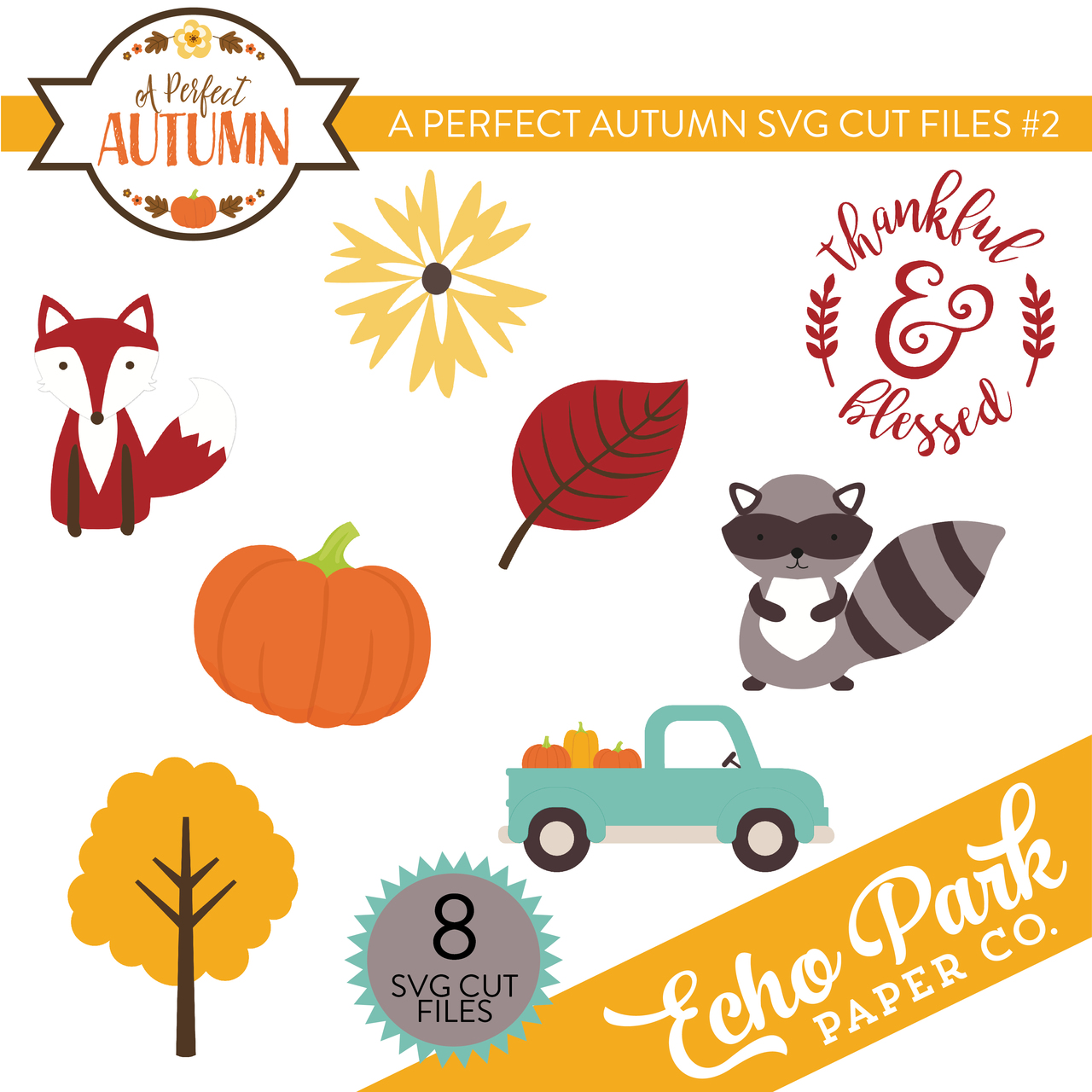 A Perfect Autumn SVG Cut Files #2