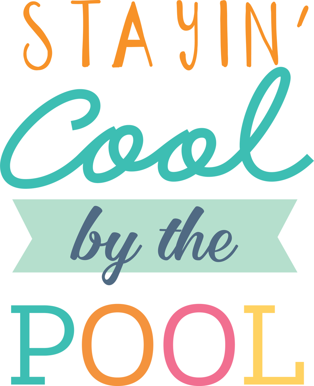 Stayin' Cool By The Pool SVG Cut File