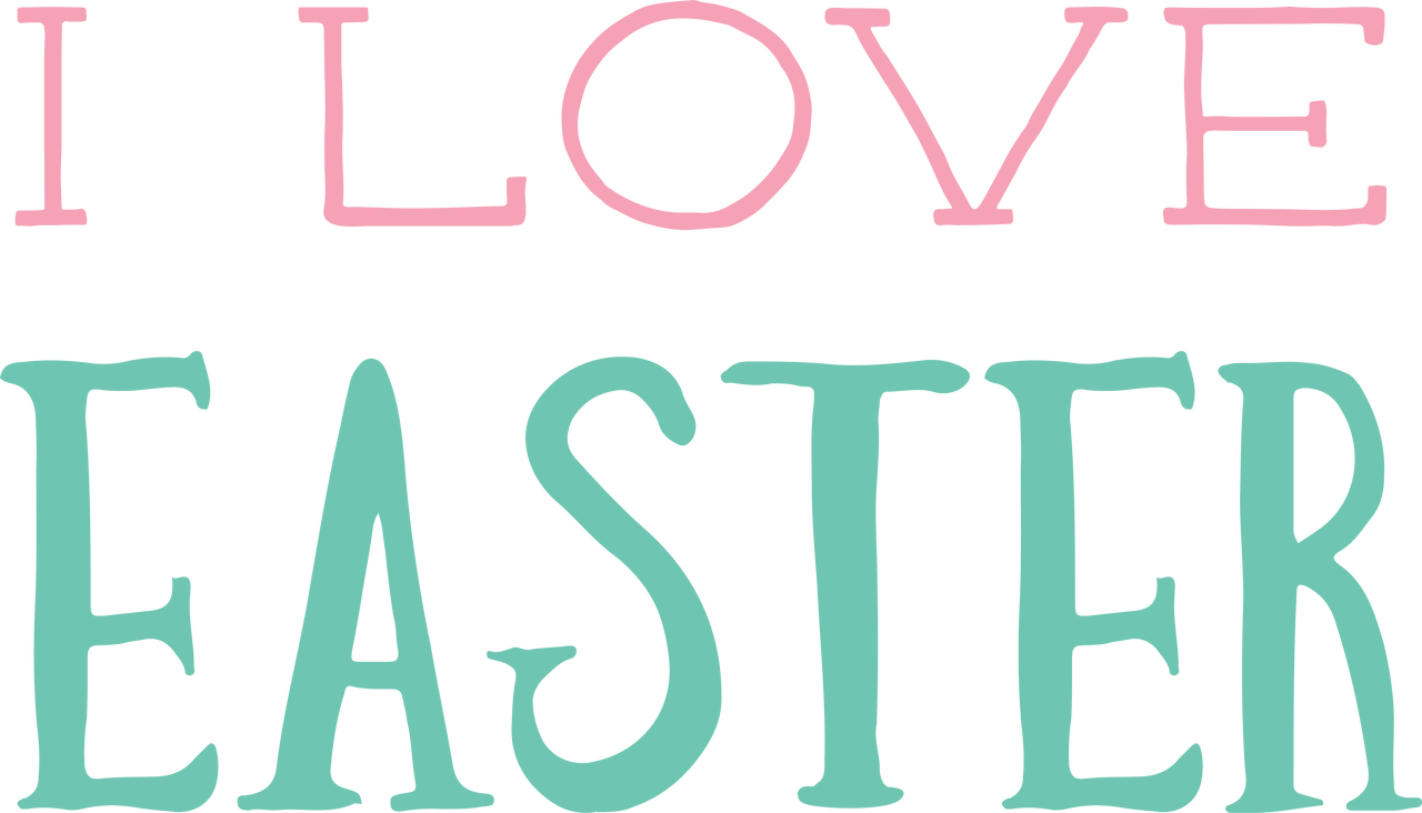 I Love Easter SVG Cut File