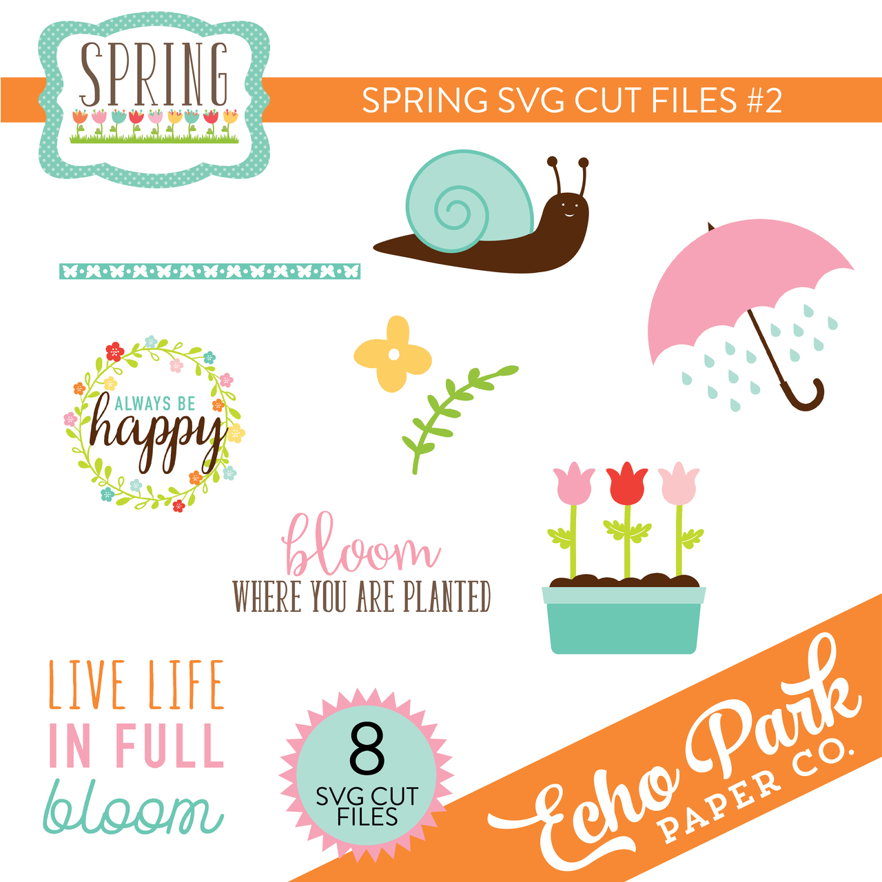 Spring SVG Cut Files #2
