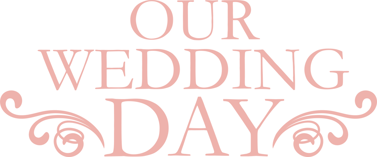 Our Wedding Day SVG Cut File