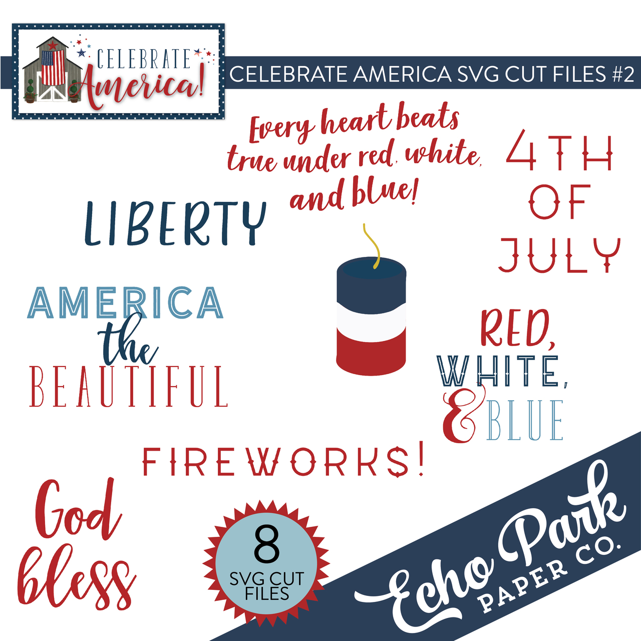 Celebrate America SVG Cut Files #2