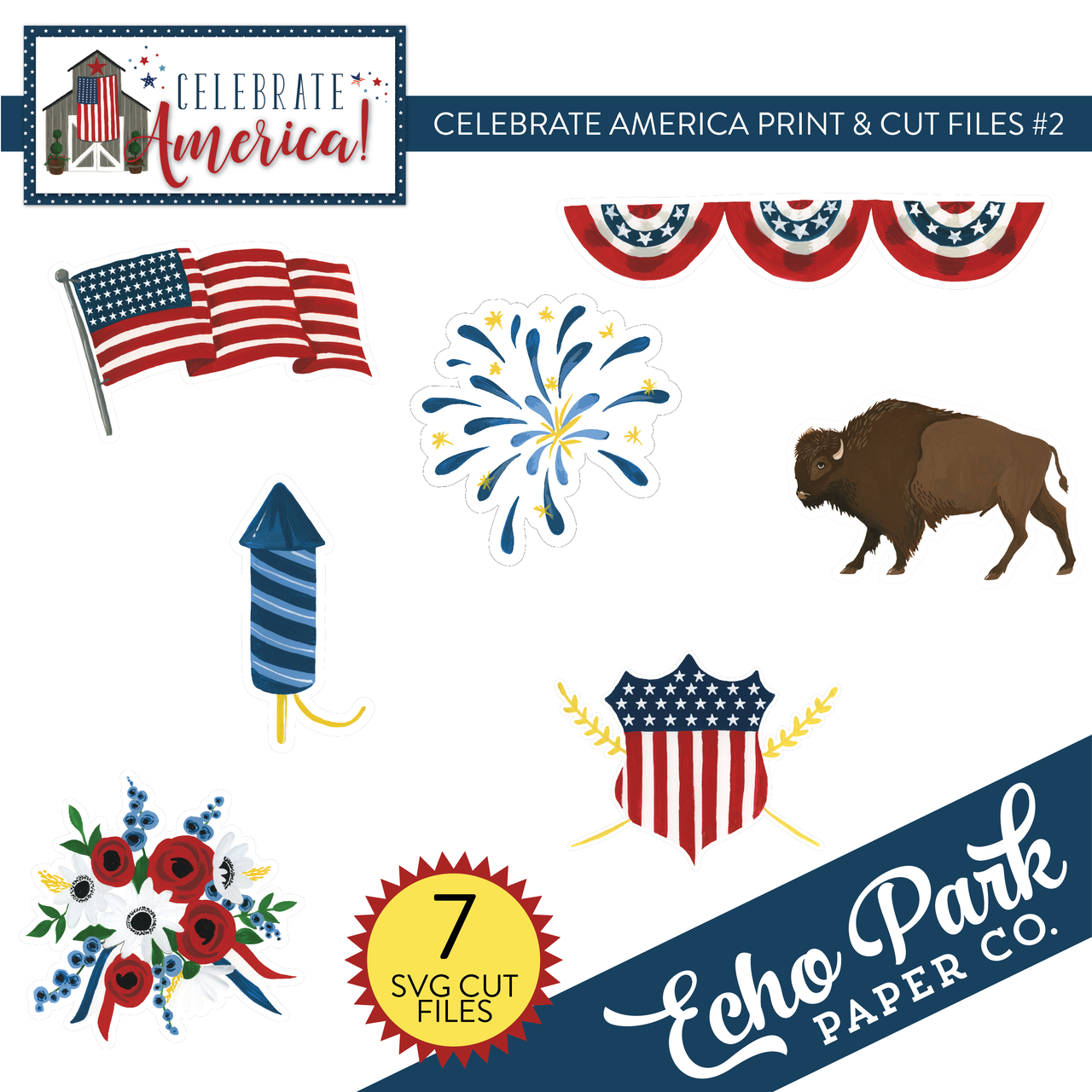 Celebrate America Print & Cut Files #2