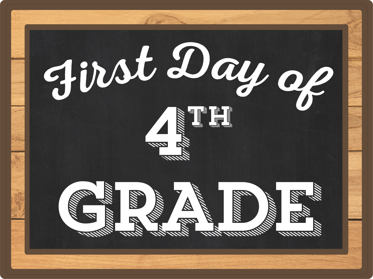 First Day Of Fourth Grade Print & Cut File