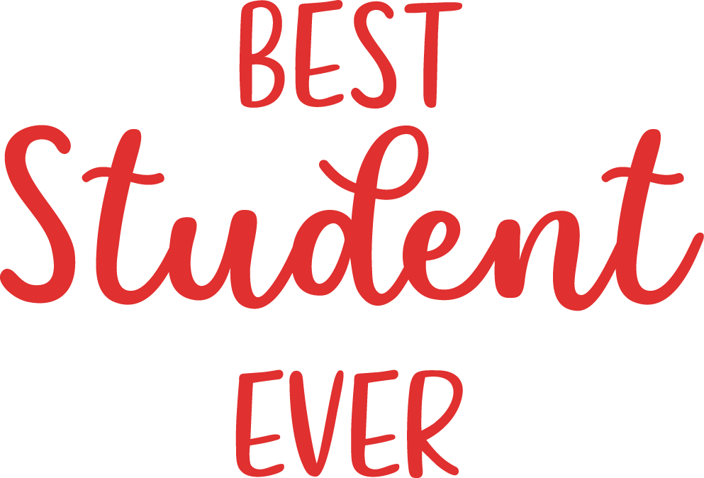 Best Student Ever SVG Cut File