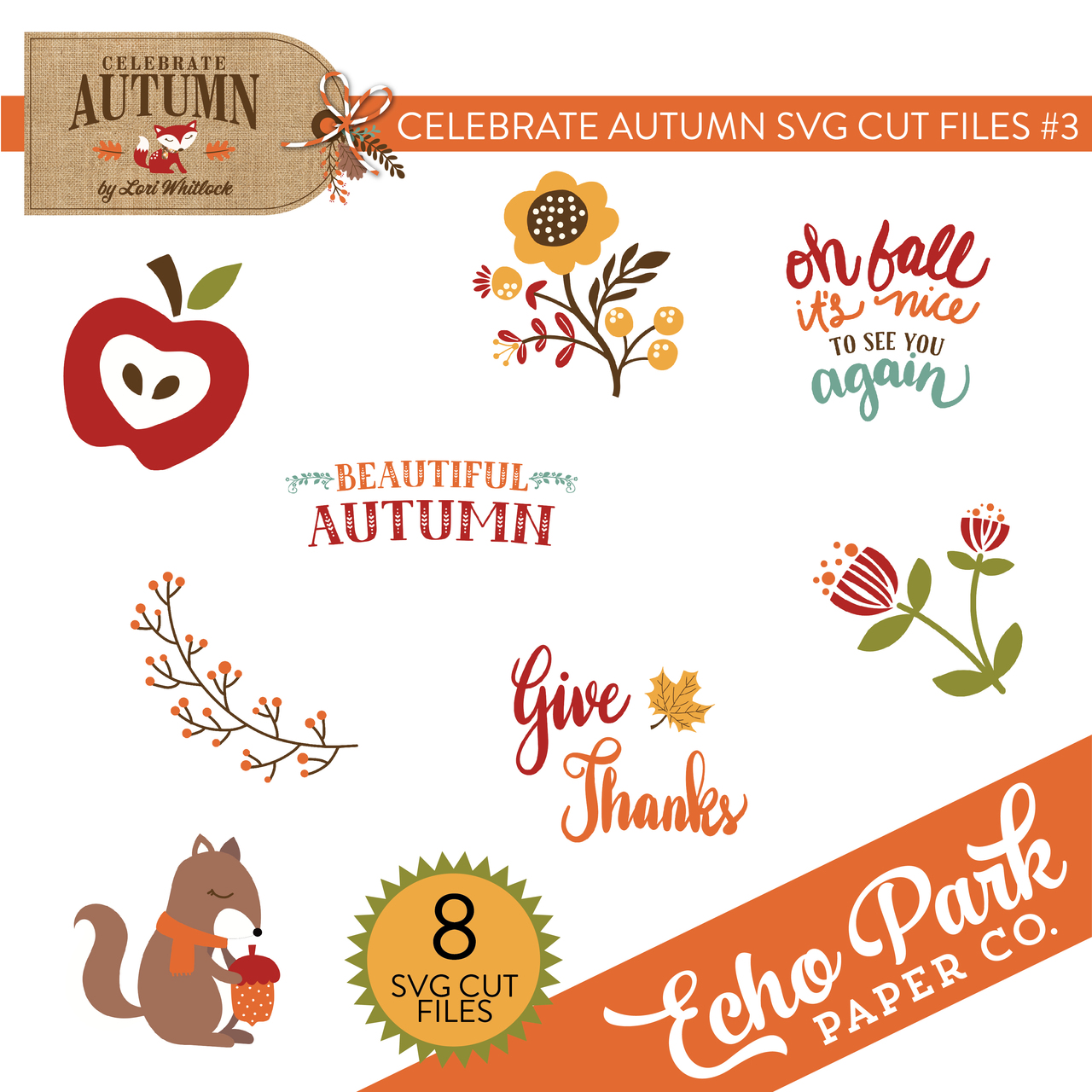 Celebrate Autumn SVG Cut Files #3