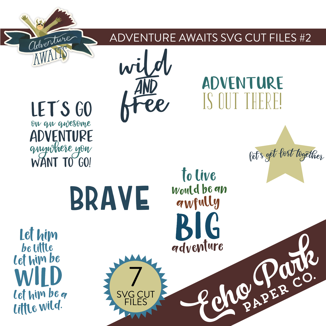 Adventure Awaits SVG Cut Files #2