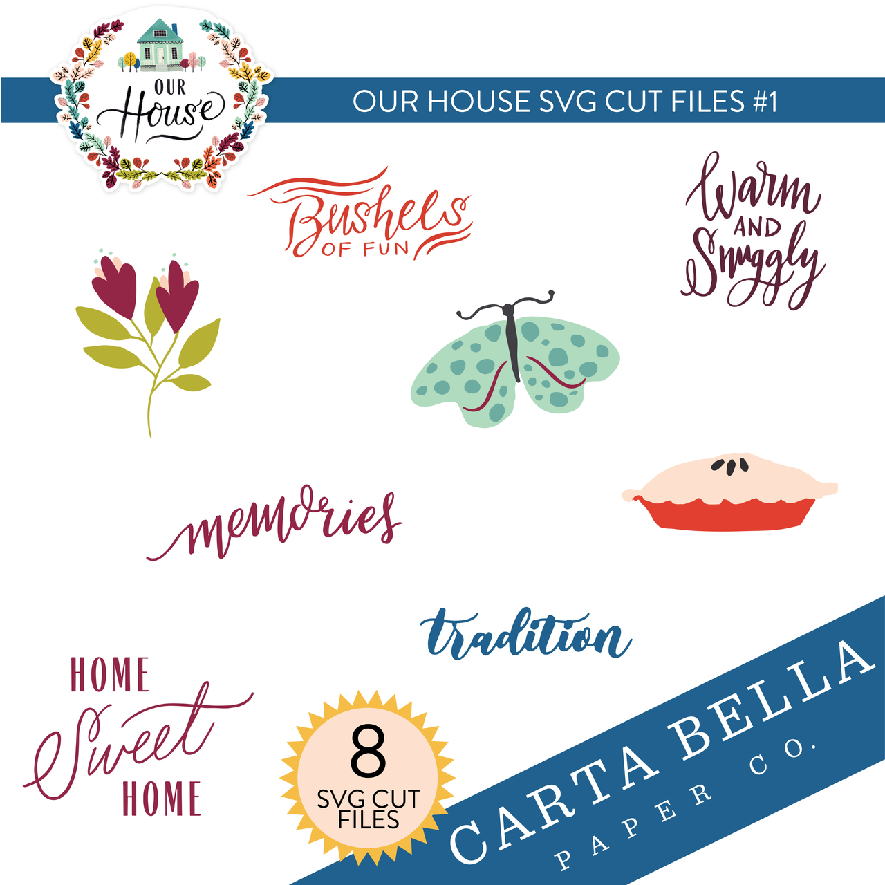 Our House SVG Cut Files #1