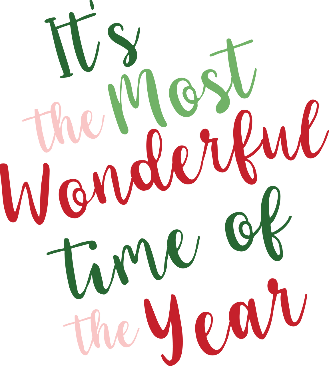 It's the Most Wonderful Time of the Year SVG Cut File