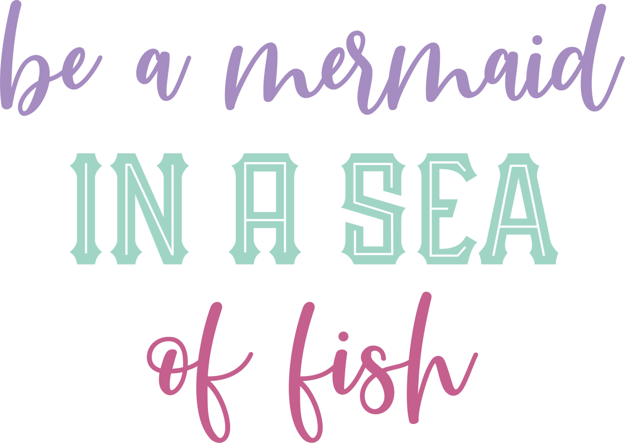 Be A Mermaid In A Sea Of Fish SVG Cut File