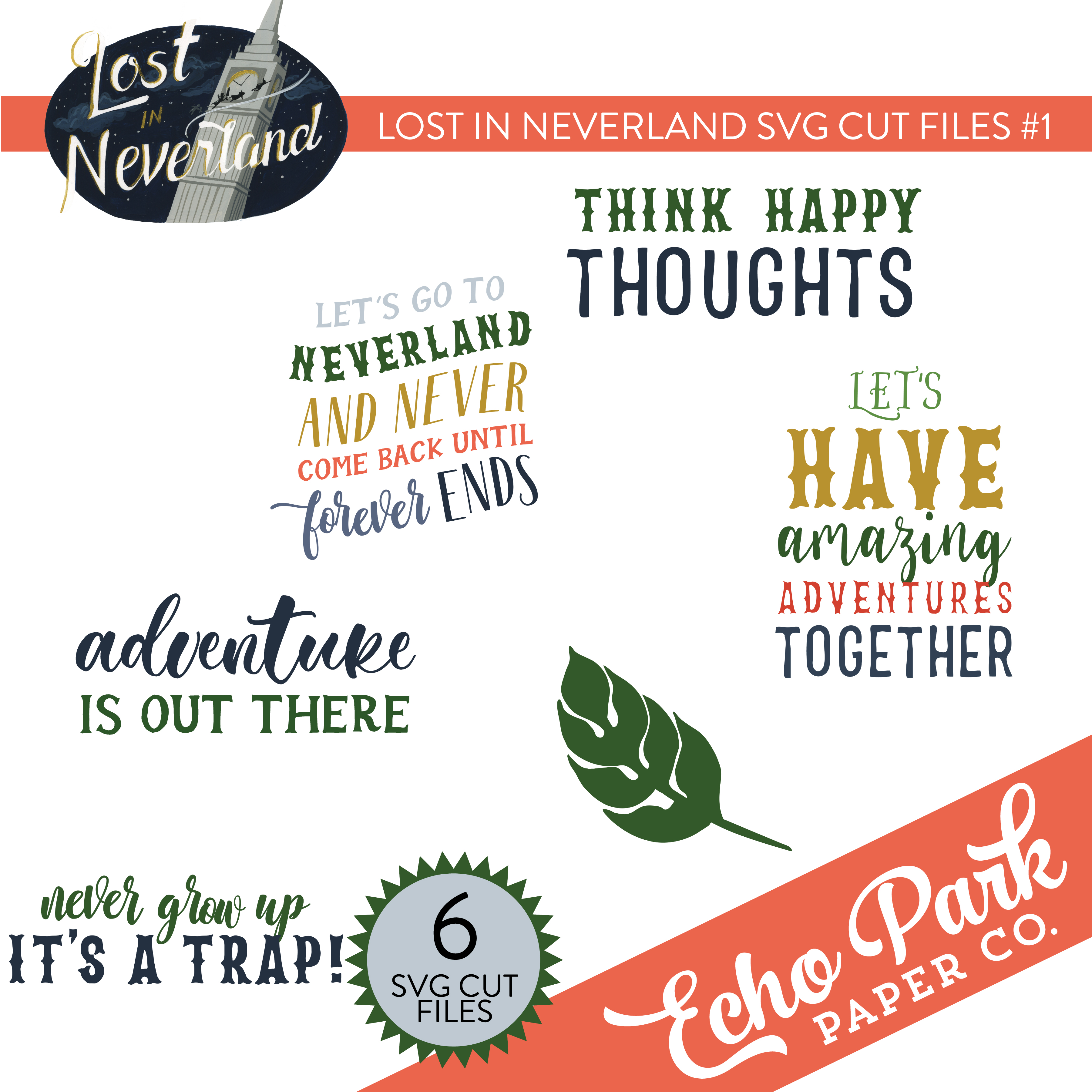 Lost In Neverland SVG Cut Files #1