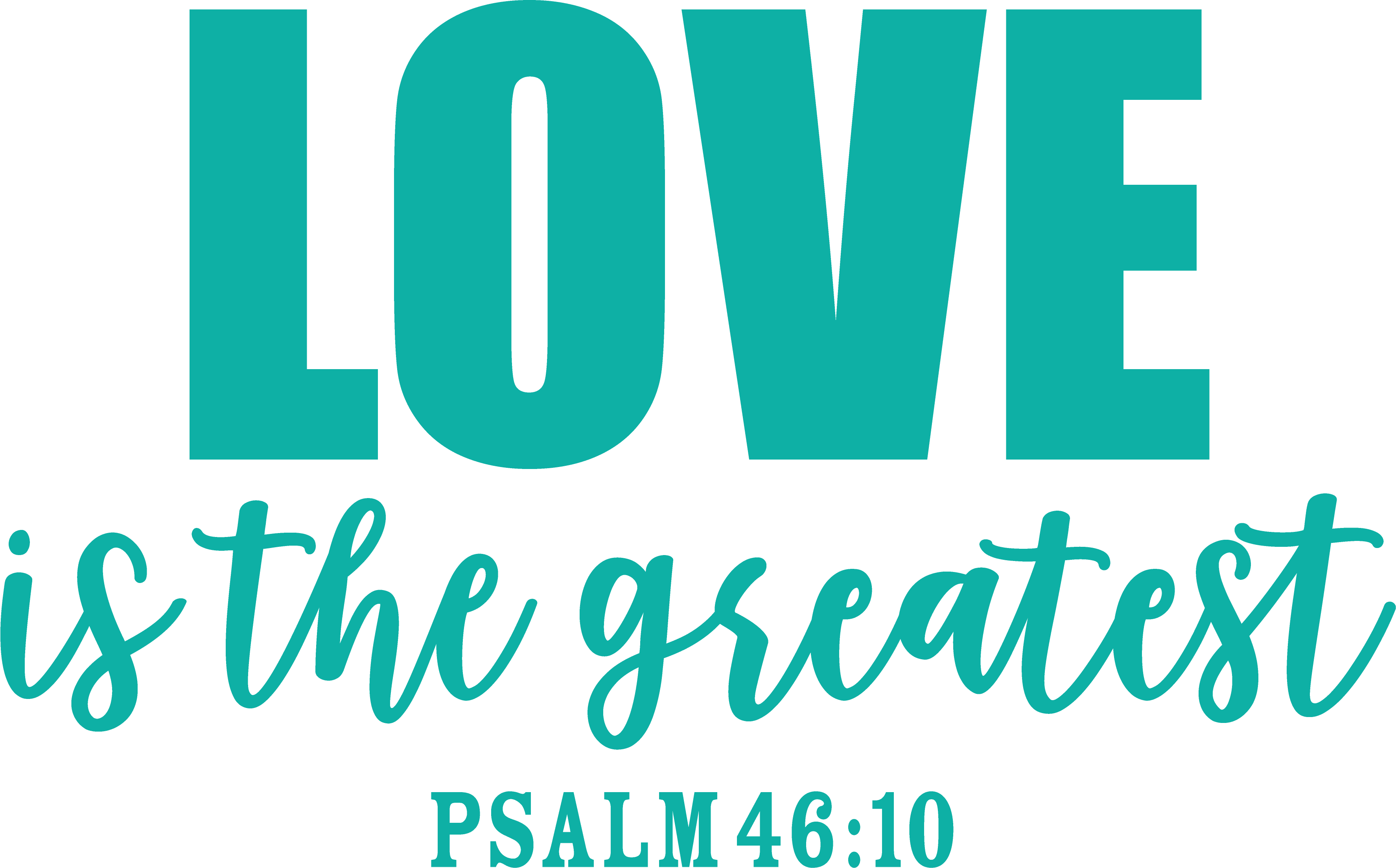 Love Is The Greatest SVG Cut File