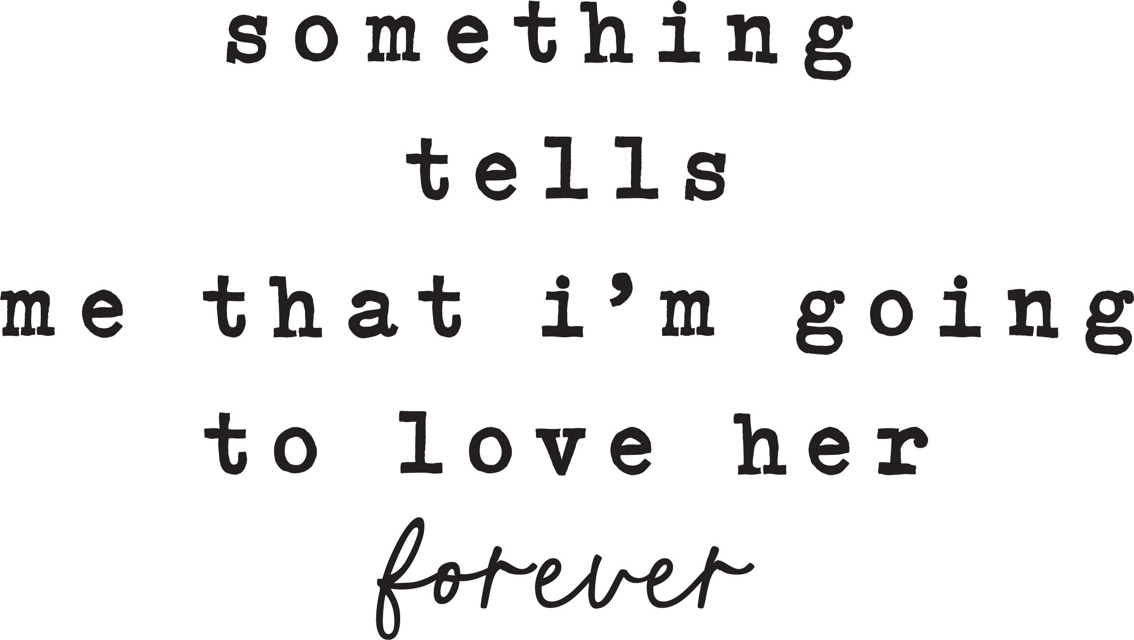 Something Tells Me #2 SVG Cut File