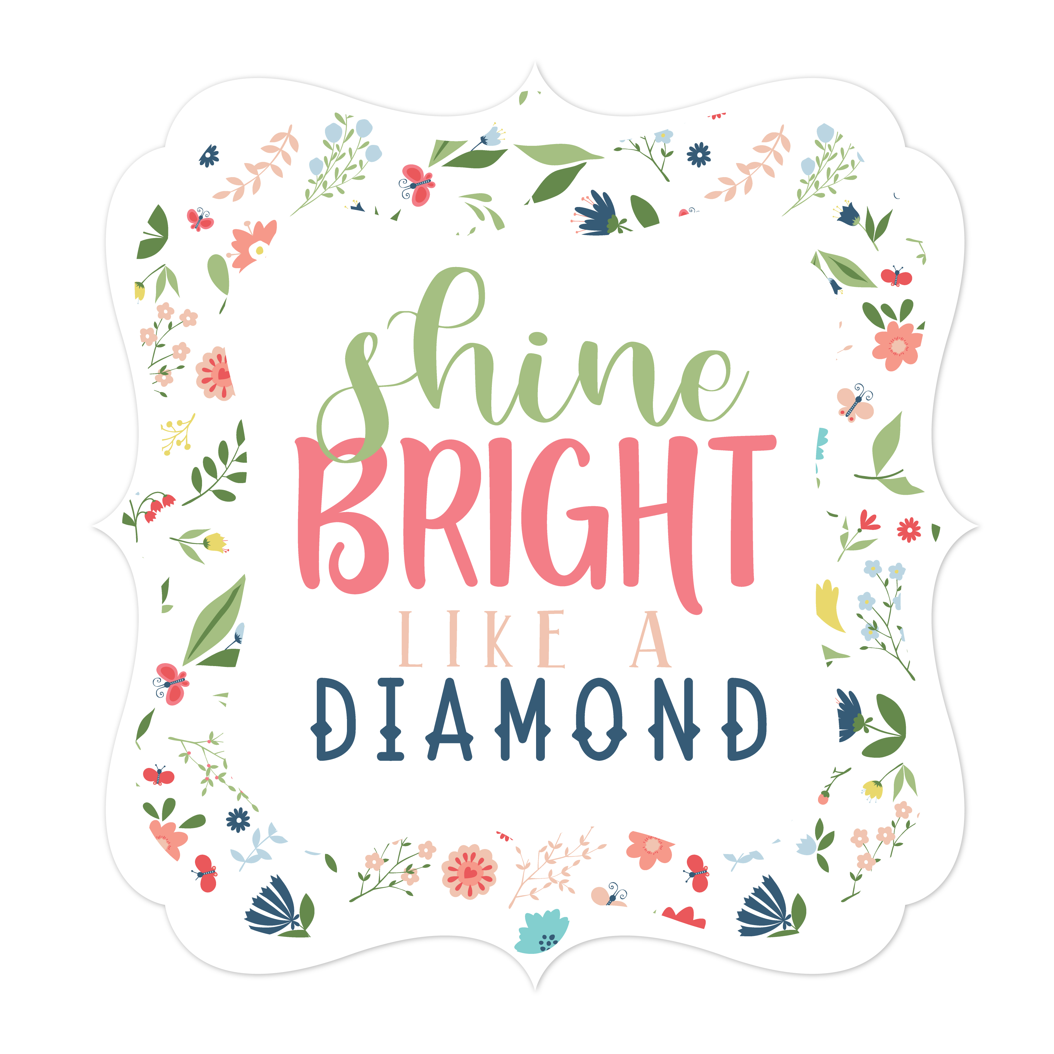 Shine Bright Print And Cut File