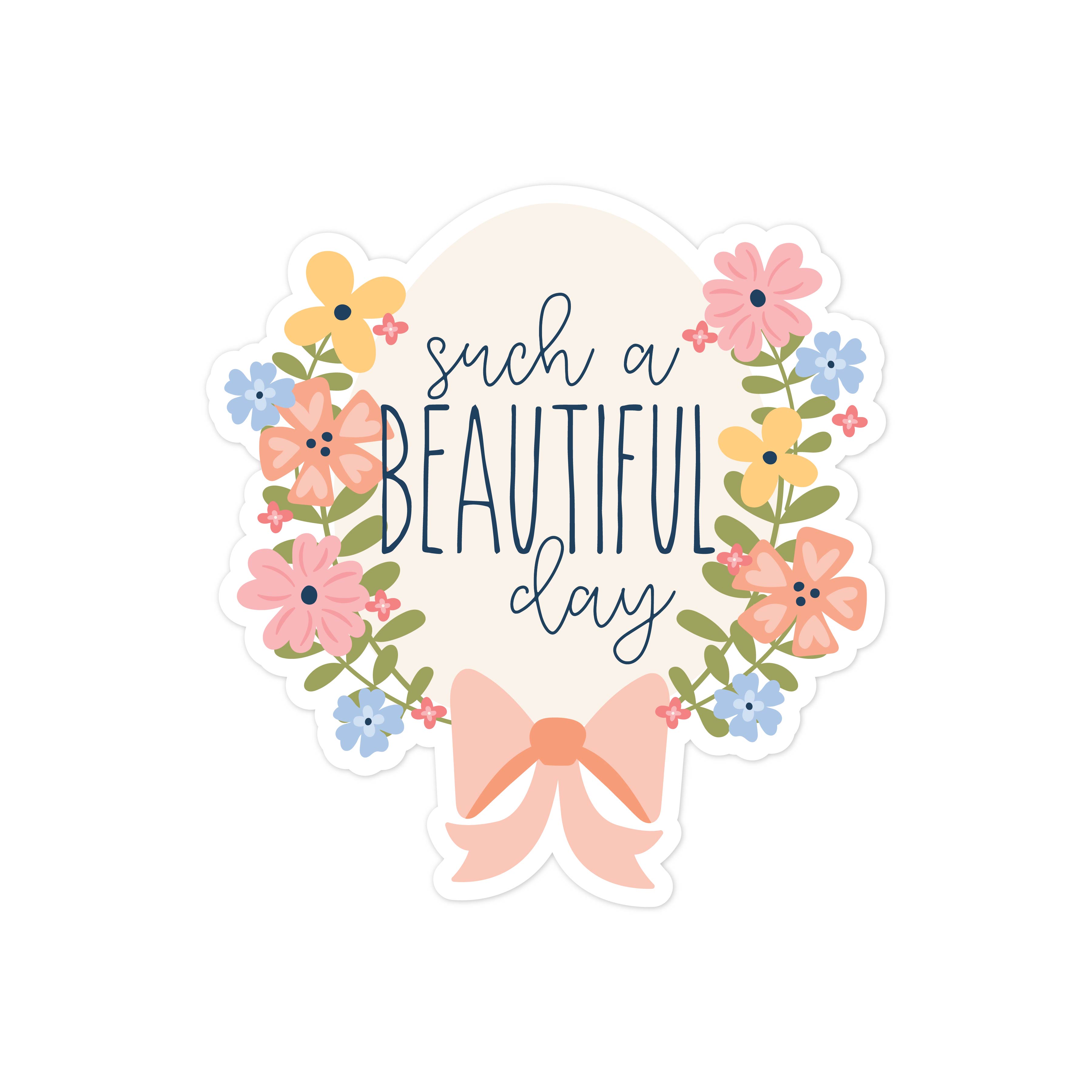 Beautiful Day Wreath Print and Cut File