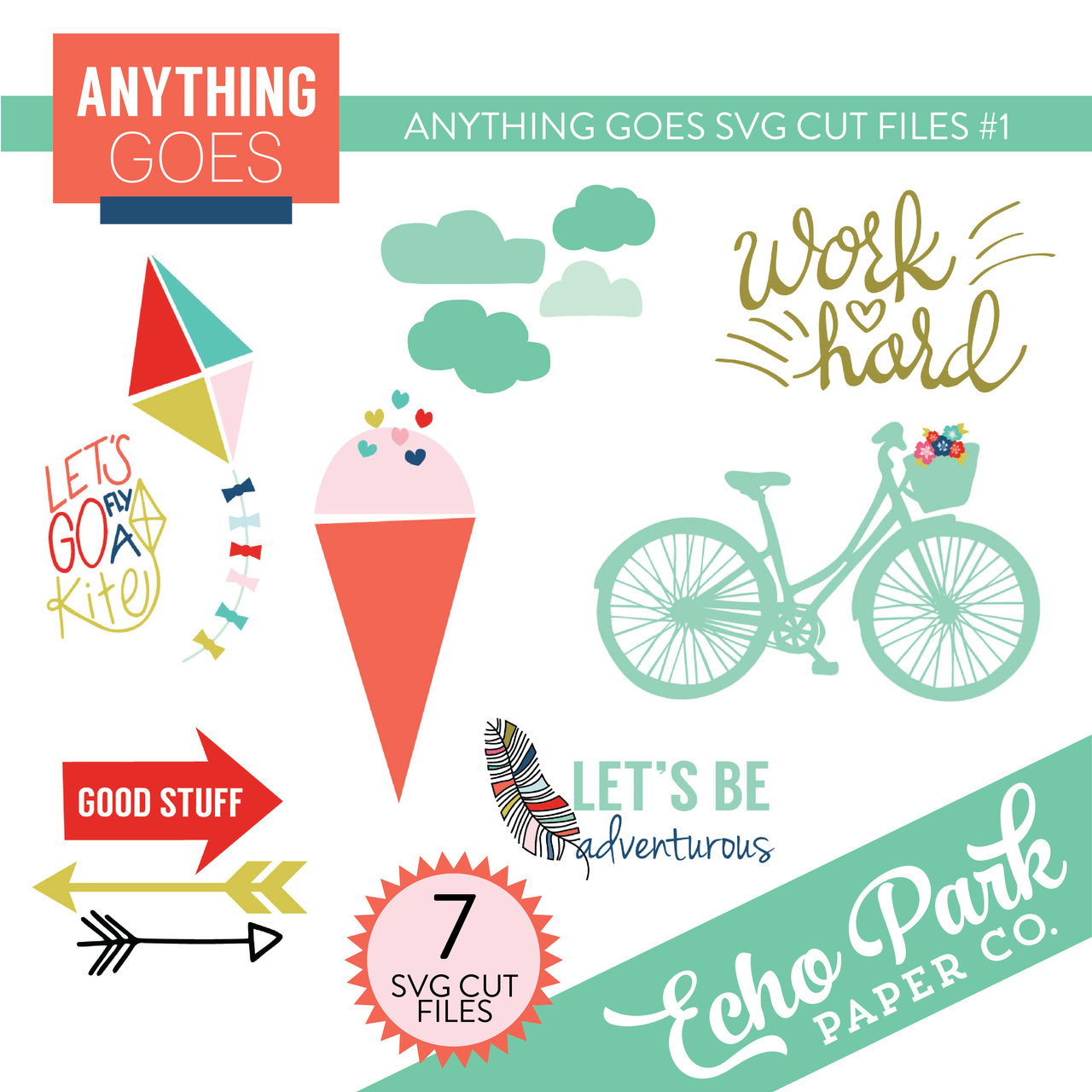 Anything Goes SVG Cut Files #1