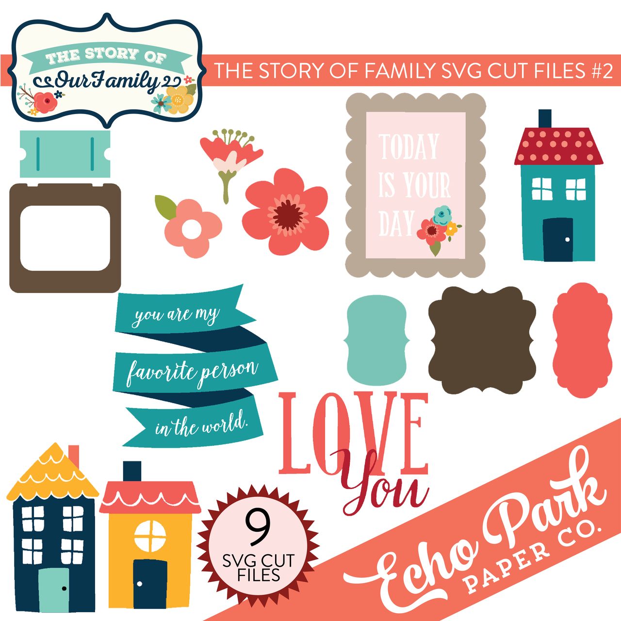 The Story of Family SVG Cut Files #2