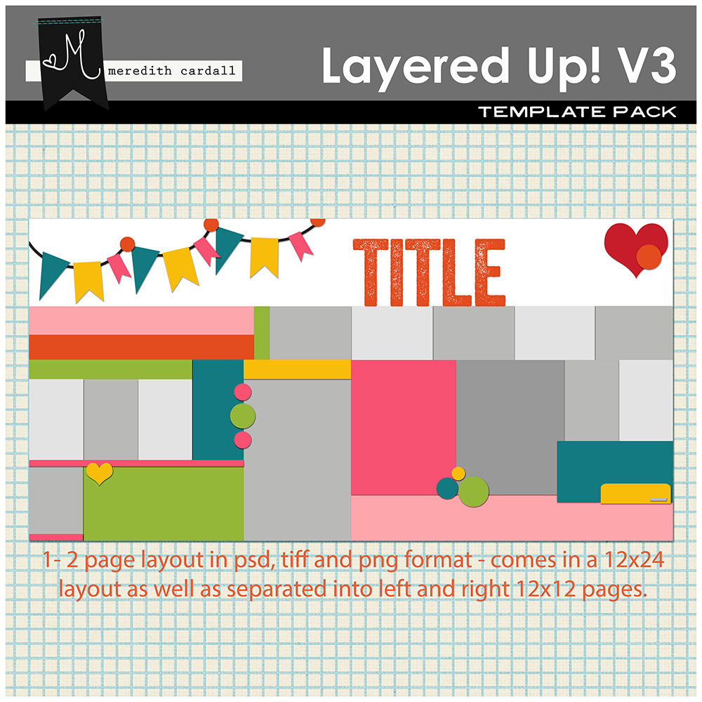 Layered Up! Volume 3
